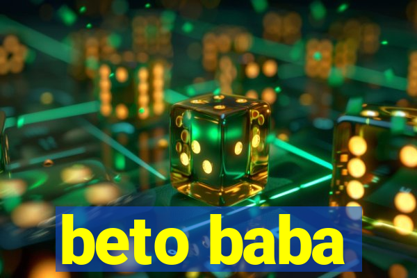 beto baba